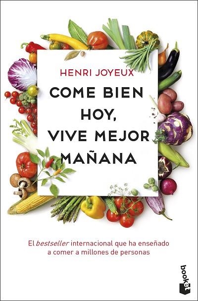 COME BIEN HOY VIVE MEJOR MAÑANA | 9788408201748 | JOYEUX, HENRI | Llibreria L'Odissea - Libreria Online de Vilafranca del Penedès - Comprar libros