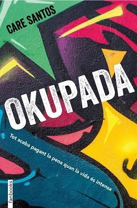 OKUPADA | 9788417515195 | SANTOS, CARE | Llibreria L'Odissea - Libreria Online de Vilafranca del Penedès - Comprar libros