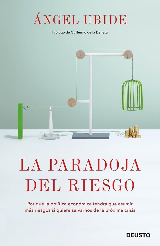 LA PARADOJA DEL RIESGO | 9788423430130 | UBIDE, ÁNGEL | Llibreria L'Odissea - Libreria Online de Vilafranca del Penedès - Comprar libros