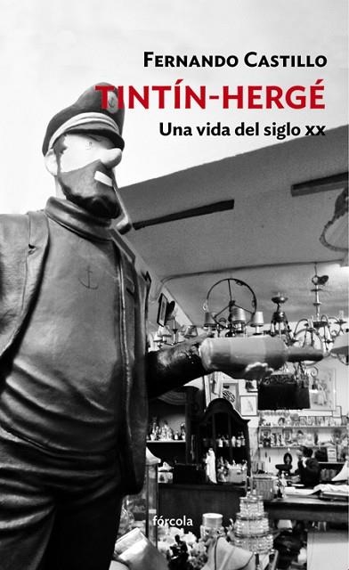 TINTÍN HERGÉ | 9788417425395 | CASTILLO CÁCERES, FERNANDO | Llibreria L'Odissea - Libreria Online de Vilafranca del Penedès - Comprar libros