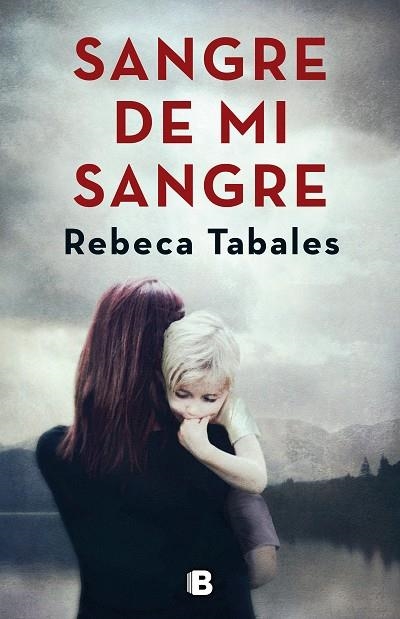 SANGRE DE MI SANGRE | 9788466664639 | TABALES, REBECA | Llibreria L'Odissea - Libreria Online de Vilafranca del Penedès - Comprar libros