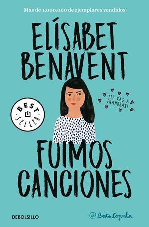 FUIMOS CANCIONES (CANCIONES Y RECUERDOS 1) | 9788466346498 | BENAVENT, ELÍSABET | Llibreria Online de Vilafranca del Penedès | Comprar llibres en català