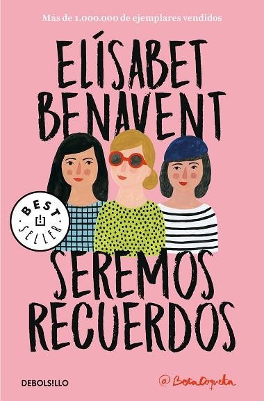 SEREMOS RECUERDOS (CANCIONES Y RECUERDOS 2) | 9788466346504 | BENAVENT, ELÍSABET | Llibreria L'Odissea - Libreria Online de Vilafranca del Penedès - Comprar libros