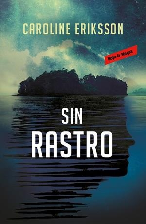 SIN RASTRO | 9788417511074 | ERIKSSON, CAROLINE | Llibreria Online de Vilafranca del Penedès | Comprar llibres en català
