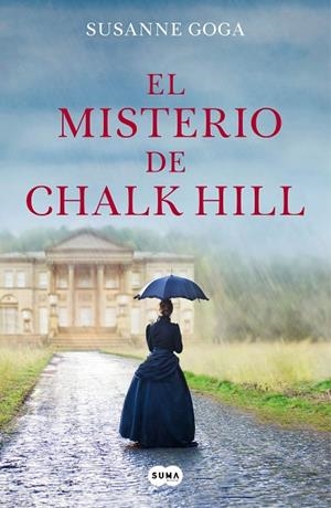 EL MISTERIO DE CHALK HILL | 9788491293156 | GOGA, SUSANNE | Llibreria L'Odissea - Libreria Online de Vilafranca del Penedès - Comprar libros