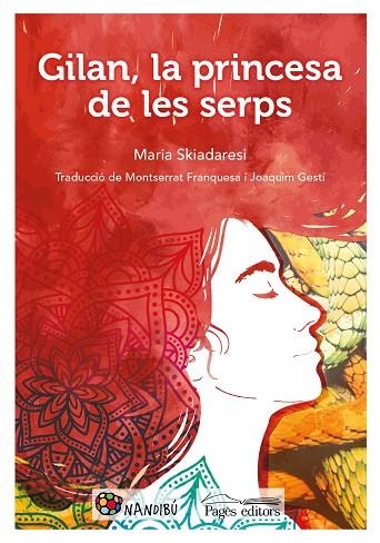 GILAN LA PRINCESA DE LES SERPS | 9788413030357 | SKIADARESI, MARIA | Llibreria Online de Vilafranca del Penedès | Comprar llibres en català
