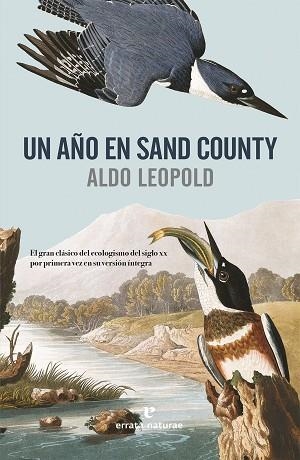 UN AÑO EN SAND COUNTY | 9788416544950 | LEOPOLD, ALDO | Llibreria L'Odissea - Libreria Online de Vilafranca del Penedès - Comprar libros