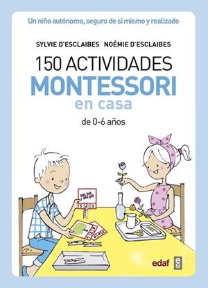 150 ACTIVIDADES MONTESSORI EN CASA | 9788441439191 | AA VV | Llibreria L'Odissea - Libreria Online de Vilafranca del Penedès - Comprar libros