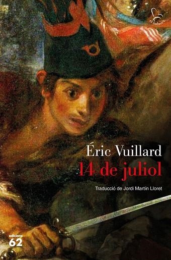 14 DE JULIOL | 9788429777505 | VUILLARD, ÉRIC | Llibreria L'Odissea - Libreria Online de Vilafranca del Penedès - Comprar libros