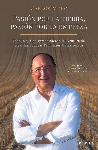 PASIÓN POR LA TIERRA PASIÓN POR LA EMPRESA | 9788423430185 | MORO, CARLOS | Llibreria L'Odissea - Libreria Online de Vilafranca del Penedès - Comprar libros