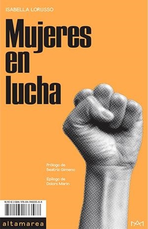 MUJERES EN LUCHA | 9788494833588 | LORUSSO, ISABELLA | Llibreria L'Odissea - Libreria Online de Vilafranca del Penedès - Comprar libros