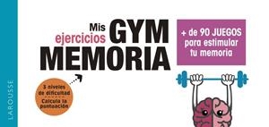 GYM MEMORIA MÁS DE 90 JUEGOS PARA ESTIMULAR TU MEMORIA | 9788417720018 | AA VV | Llibreria Online de Vilafranca del Penedès | Comprar llibres en català
