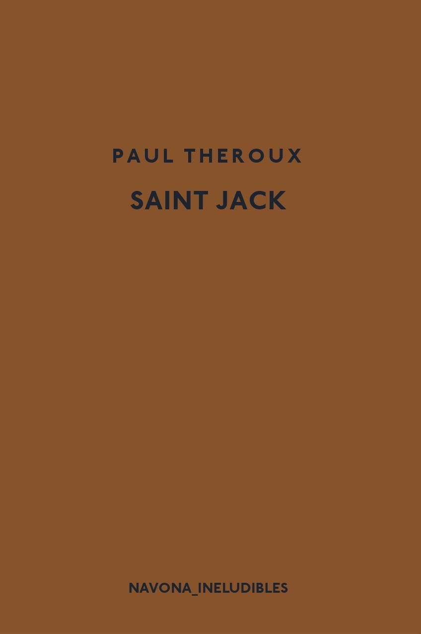 SAINT JACK | 9788417181666 | THEROUX, PAUL | Llibreria L'Odissea - Libreria Online de Vilafranca del Penedès - Comprar libros