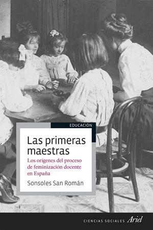 LAS PRIMERAS MAESTRAS | 9788434429697 | SAN ROMÁN, SONSOLES | Llibreria L'Odissea - Libreria Online de Vilafranca del Penedès - Comprar libros