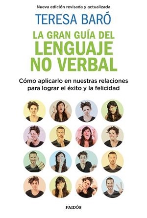 LA GRAN GUÍA DEL LENGUAJE NO VERBAL | 9788449335495 | BARÓ, TERESA | Llibreria Online de Vilafranca del Penedès | Comprar llibres en català