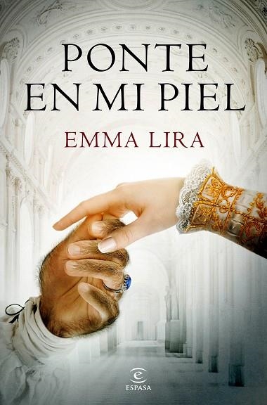 PONTE EN MI PIEL | 9788467053418 | LIRA, EMMA | Llibreria L'Odissea - Libreria Online de Vilafranca del Penedès - Comprar libros