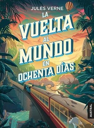 LA VUELTA AL MUNDO EN OCHENTA DÍAS | 9788408204954 | VERNE, JULIO | Llibreria L'Odissea - Libreria Online de Vilafranca del Penedès - Comprar libros