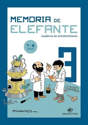 MEMORIA DE ELEFANTE 3: CUADERNO DE ENTRETENIMIENTO | 9788417210496 | MARTÍNEZ PICANYOL, JOSEP LLUÍS | Llibreria Online de Vilafranca del Penedès | Comprar llibres en català