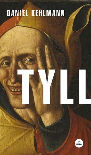TYLL | 9788439734956 | KEHLMANN, DANIEL | Llibreria L'Odissea - Libreria Online de Vilafranca del Penedès - Comprar libros