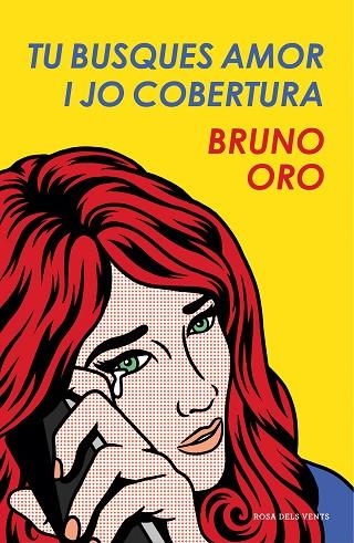 TU BUSQUES AMOR I JO COBERTURA | 9788417444303 | ORO, BRUNO | Llibreria L'Odissea - Libreria Online de Vilafranca del Penedès - Comprar libros
