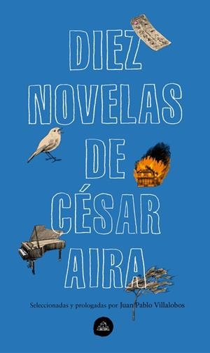 DIEZ NOVELAS DE CÉSAR AIRA | 9788439735373 | AIRA, CÉSAR | Llibreria Online de Vilafranca del Penedès | Comprar llibres en català