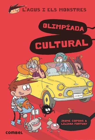 L'AGUS I ELS MONSTRES 13 OLIMPÍADA CULTURAL | 9788491014683 | COPONS, JAUME/FORTUNY, LILIANA | Llibreria L'Odissea - Libreria Online de Vilafranca del Penedès - Comprar libros