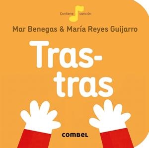 TRAS TRAS | 9788491014331 | BENEGAS ORTIZ, MARÍA DEL MAR | Llibreria Online de Vilafranca del Penedès | Comprar llibres en català