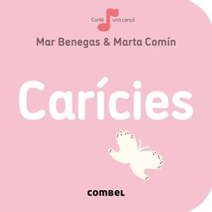 CARÍCIES | 9788491014348 | BENEGAS ORTIZ, MARÍA DEL MAR | Llibreria Online de Vilafranca del Penedès | Comprar llibres en català
