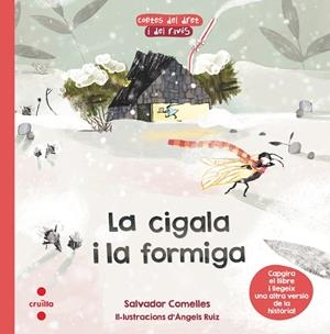 LA CIGALA I LA FORMIGA / LA FORMIGA I LA CIGALA | 9788466145954 | COMELLES, SALVADOR | Llibreria L'Odissea - Libreria Online de Vilafranca del Penedès - Comprar libros
