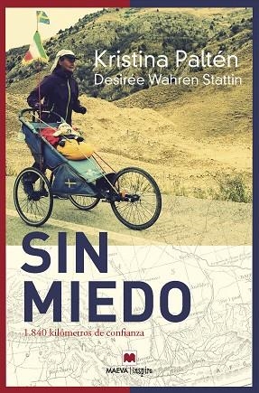 SIN MIEDO | 9788417108977 | PALTÉN, KRISTINA/WAHREN STATTIN , DESIRÉE | Llibreria Online de Vilafranca del Penedès | Comprar llibres en català