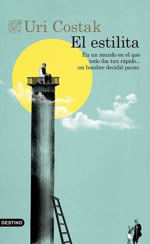 EL ESTILITA | 9788423355211 | COSTAK, URI | Llibreria Online de Vilafranca del Penedès | Comprar llibres en català