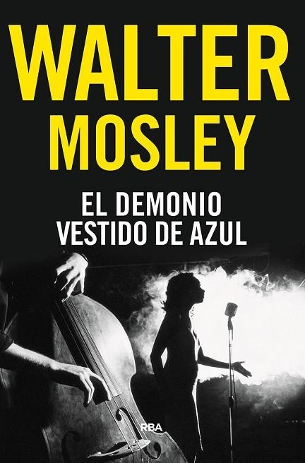 EL DEMONIO VESTIDO DE AZUL | 9788491872290 | MOSLEY, WALTER | Llibreria L'Odissea - Libreria Online de Vilafranca del Penedès - Comprar libros