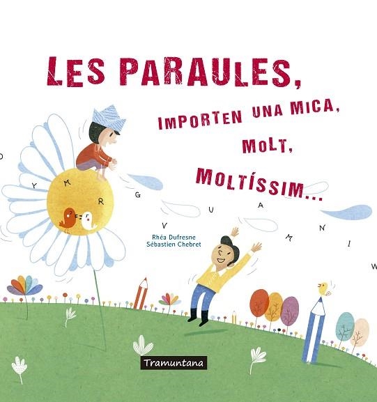 LES PARAULES | 9788417303273 | DUFRESNE DUFRESNE, RHÉA | Llibreria Online de Vilafranca del Penedès | Comprar llibres en català