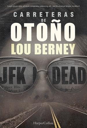 CARRETERAS DE OTOÑO | 9788491393481 | BERNEY, LOU | Llibreria Online de Vilafranca del Penedès | Comprar llibres en català