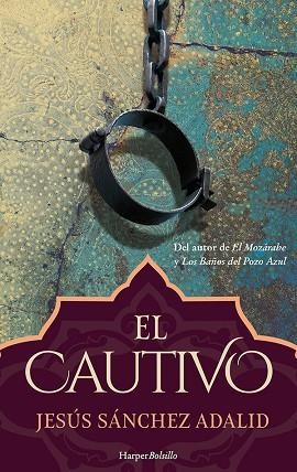 EL CAUTIVO | 9788417216368 | SÁNCHEZ ADALID, JESÚS | Llibreria L'Odissea - Libreria Online de Vilafranca del Penedès - Comprar libros