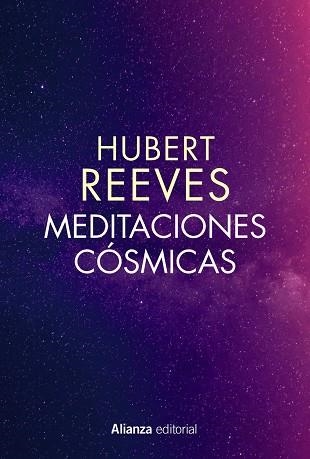 MEDITACIONES CÓSMICAS | 9788491814078 | REEVES, HUBERT | Llibreria L'Odissea - Libreria Online de Vilafranca del Penedès - Comprar libros
