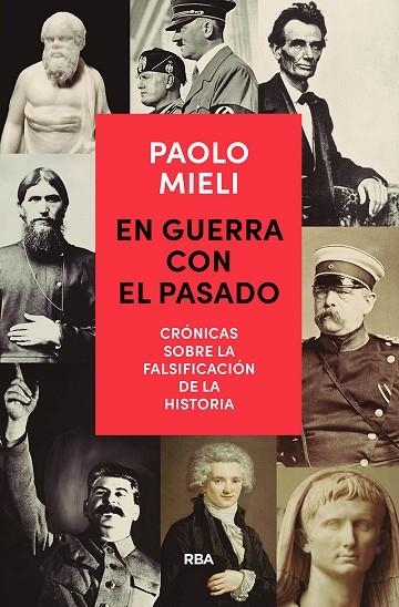 EN GUERRA CON EL PASADO | 9788491872269 | MIELI, PAOLO | Llibreria L'Odissea - Libreria Online de Vilafranca del Penedès - Comprar libros