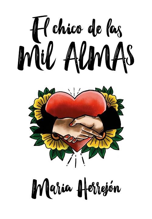 EL CHICO DE LAS MIL ALMAS | 9788420433929 | HERREJÓN, MARÍA | Llibreria L'Odissea - Libreria Online de Vilafranca del Penedès - Comprar libros