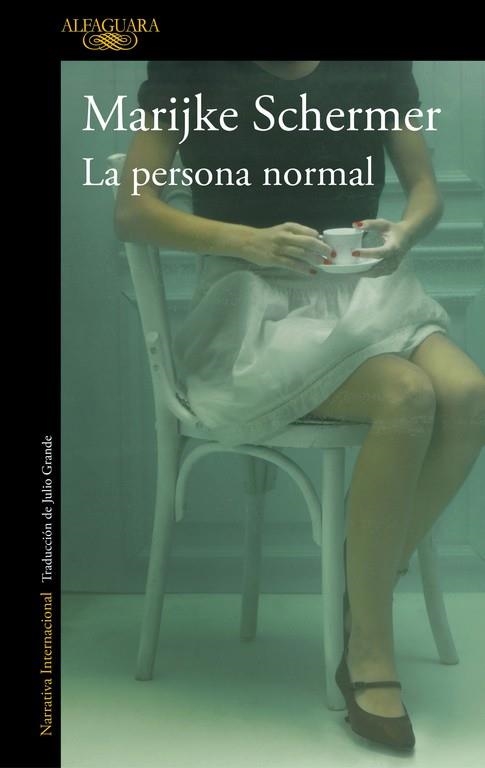 LA PERSONA NORMAL | 9788420435442 | SCHERMER, MARIJKE | Llibreria L'Odissea - Libreria Online de Vilafranca del Penedès - Comprar libros