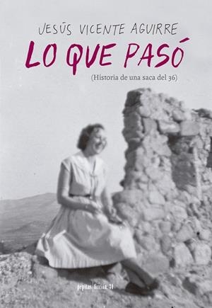 LO QUE PASÓ | 9788417386221 | VICENTE AGUIRRE, JESÚS | Llibreria Online de Vilafranca del Penedès | Comprar llibres en català