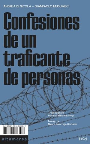 CONFESIONES DE UN TRAFICANTE DE PERSONAS | 9788494833571 | DI NICOLA, ANDREA/MUSUMECI, GIAMPAOLO | Llibreria L'Odissea - Libreria Online de Vilafranca del Penedès - Comprar libros