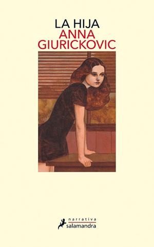 LA HIJA | 9788498389357 | GIURICKOVIC DATO, ANNA | Llibreria Online de Vilafranca del Penedès | Comprar llibres en català