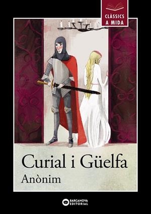 CURIAL I GÜELFA | 9788448947811 | ANÒNIM | Llibreria Online de Vilafranca del Penedès | Comprar llibres en català