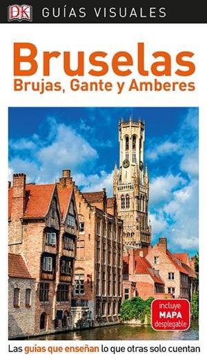 GUÍA VISUAL BRUSELAS BRUJAS GANTE Y AMBERES | 9780241384473 | AA VV | Llibreria L'Odissea - Libreria Online de Vilafranca del Penedès - Comprar libros