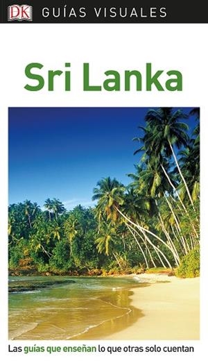 GUÍA VISUAL SRI LANKA | 9780241383841 | AA VV | Llibreria L'Odissea - Libreria Online de Vilafranca del Penedès - Comprar libros