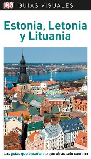GUÍA VISUAL ESTONIA, LETONIA Y LITUANIA | 9780241383735 | AA VV | Llibreria L'Odissea - Libreria Online de Vilafranca del Penedès - Comprar libros