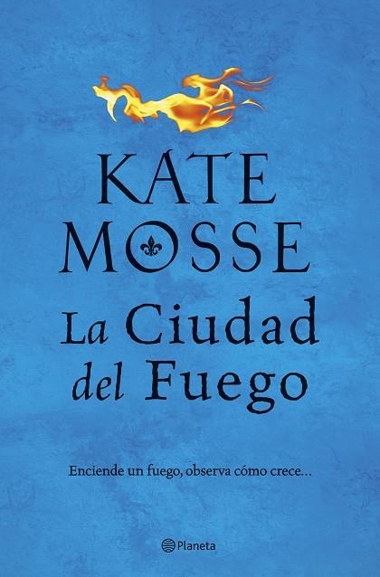 LA CIUDAD DEL FUEGO | 9788408202462 | MOSSE, KATE | Llibreria Online de Vilafranca del Penedès | Comprar llibres en català