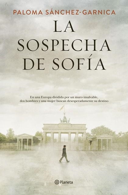 LA SOSPECHA DE SOFÍA | 9788408205623 | SÁNCHEZ-GARNICA, PALOMA | Llibreria L'Odissea - Libreria Online de Vilafranca del Penedès - Comprar libros