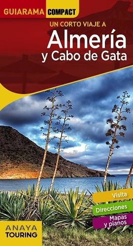 ALMERÍA Y CABO DE GATA | 9788491580379 | ANAYA TOURING/ARJONA MOLINA, RAFAEL | Llibreria L'Odissea - Libreria Online de Vilafranca del Penedès - Comprar libros