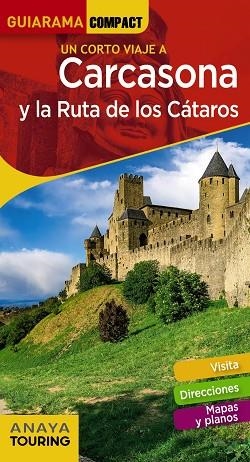CARCASONA Y LA RUTA DE LOS CÁTAROS | 9788491581314 | SÁNCHEZ RUIZ, FRANCISCO/PUY FUENTES, EDGAR DE | Llibreria L'Odissea - Libreria Online de Vilafranca del Penedès - Comprar libros